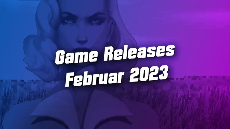Game Releases Februar 2023