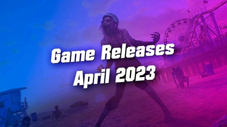 Game Releases im April 2023