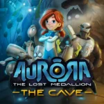 Aurora: Het verloren medaillon - De grot